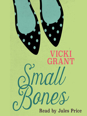 Small Bones - Audiobook